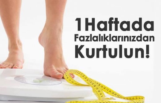 1 Haftada 20 Kilo Verdiren Diyet